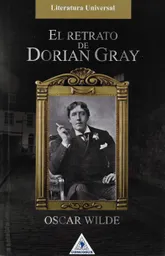 El Retrato de Dorian Gray - Oscar Wilde