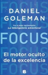 Focus - Daniel Goleman