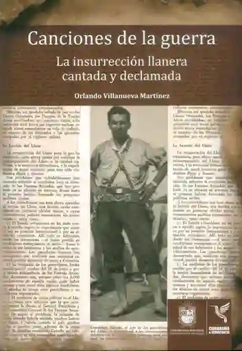 Canciones de la Guerra la Insurrección Llanera Cantada - VV.AA