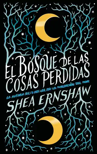 El Bosque de Las Cosas Perdidas