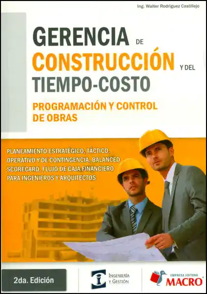 Gerencia de construcción y del tiempo-costo. Programación y control de obras