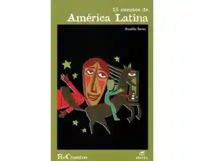 15 cuentos de América Latina