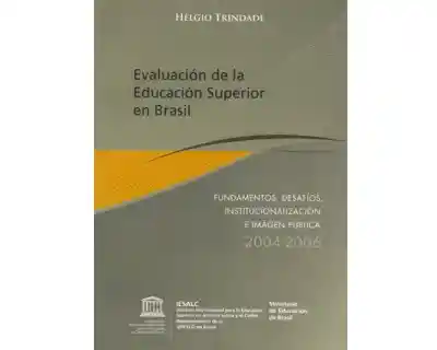 Evaluación de la Educación Superior en Brasil - Hélgio Trindade