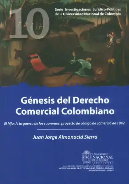 Génesis Del Derecho Comercial Colombiano