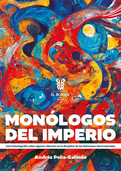 Monólogos Del Imperio - Andrés Peña-Galindo