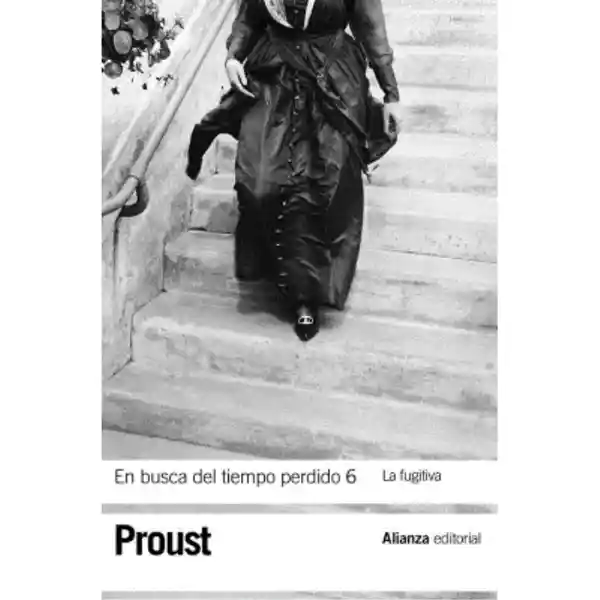 El Tiempo En Busca D Perdido Tomo 6 - Marcel Proust
