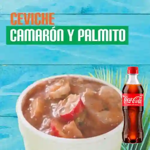 Combo Ceviche Camarón&Palmito +Cocacola Orig 400ml