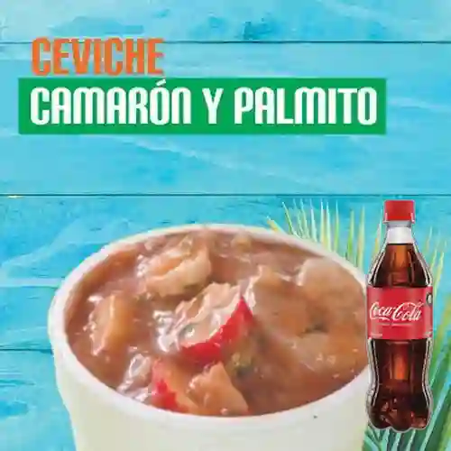 Combo Ceviche Camarón&Palmito +Cocacola Orig 600ML