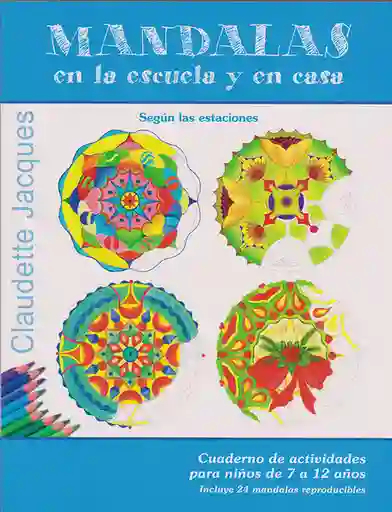 Mandalas en la Escuela y en Casa