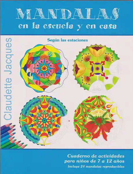 Mandalas en la Escuela y en Casa