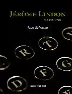 Jérôme Lindon. Mi editor
