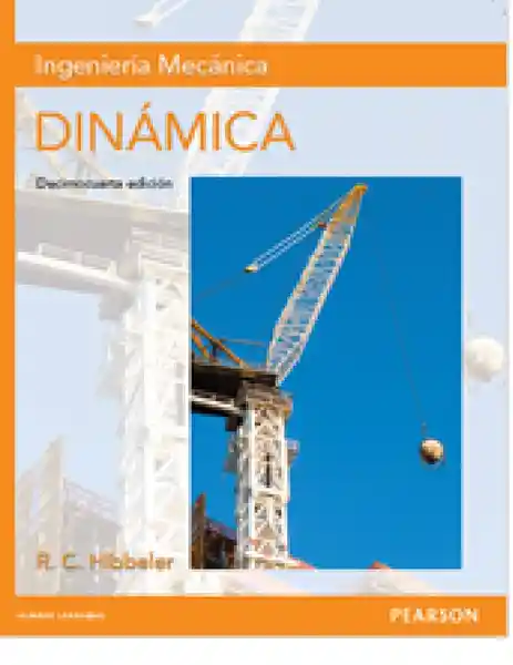 Ingenieria Mecanica Dinamica R.C. Hibbeler