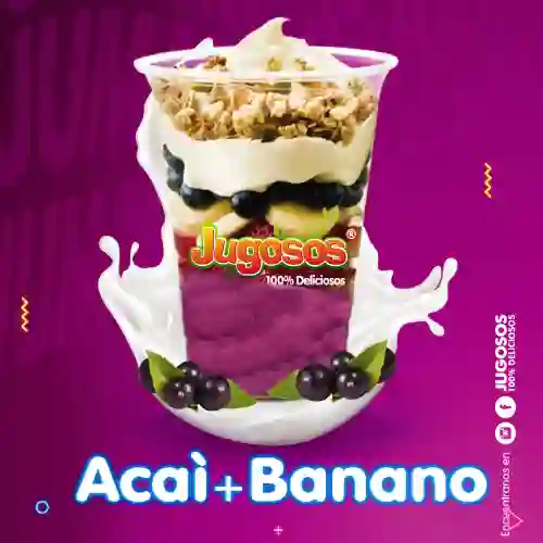 Parfait acai + banano + fresa