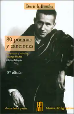 80 Poemas y Canciones - Bertolt Brecht