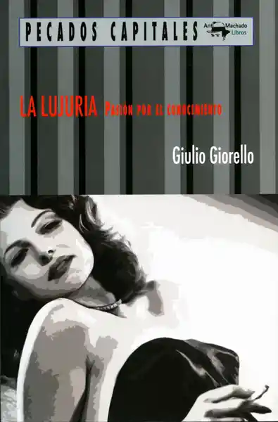 La Lujuria - Giulio Giorello