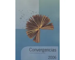 Convergencias 2006. Estudiantes de Literatura en conversación