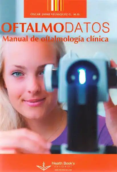 Oftalmodatos.Manual de Oftalmología Clínica