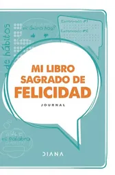 Mi Libro Sagrado de Felicidad - Diana