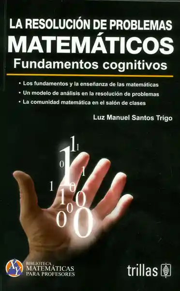 La Resolucion de Problemas Matematicos Fundamentos Cognitivos