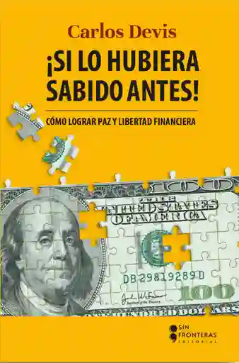 Si lo Hubiera Sabido Antes - Sin Fronteras