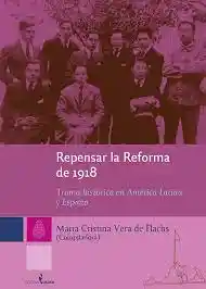 Repensar la Reforma de 1918