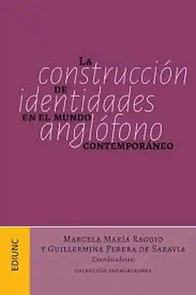 AdeS La Construccion De Identid En El Mundo Anglofono - Vv.Aa