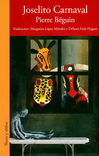 Joselito Carnaval - Pierre Beguín