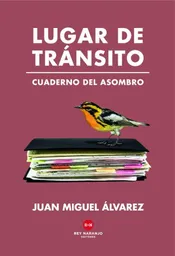 Lugar de Tránsito - Alvarez Juan Miguel