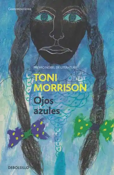 Ojos Azules - Toni Morrison