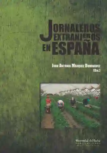 Jornaleros Extranjeros en España