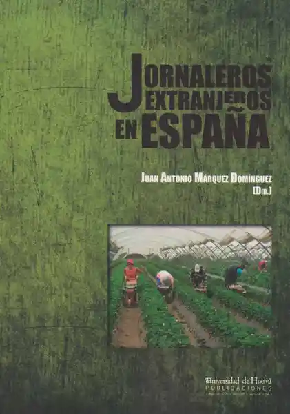 Jornaleros Extranjeros en España