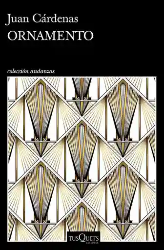 Ornamento - Juan Cárdenas