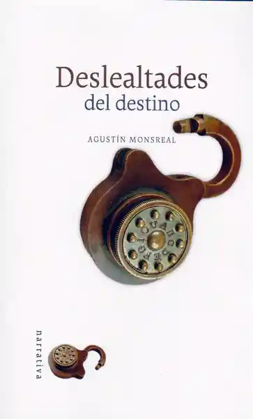  Deslealt AdeS  Del Destino  Agustin Monsreal 