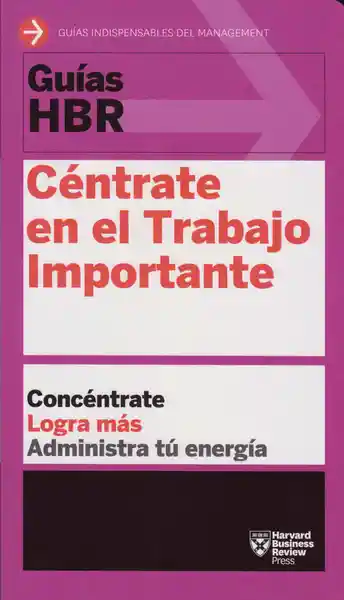 Céntrate en el Trabajo Importante