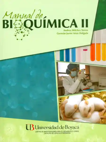 Manual de Bioquímica Ii - Andrea Wilches Torres/Germán Javier