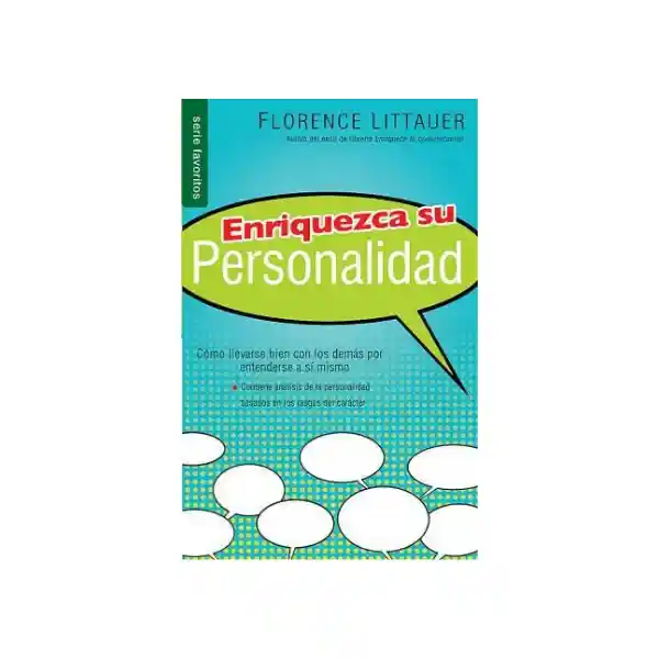 Enriquezca Su Personalidad-florence Littauer