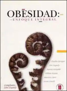 Obesidad: un Enfoque Integral