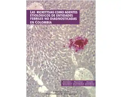 AdeS Los Rickettsias Como Agentes Etiologicos De Entid Febriles
