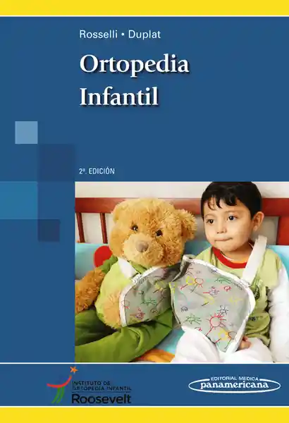 Ortopedia Infantil. 2ª Edición