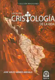 Hacía una cristología de la vida