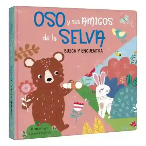 Colección Busca y Encuentra Linterna Oso y Amigos de la Selva