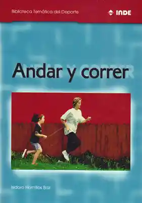 Andar y Correr - Isidoro Hornillos Baz