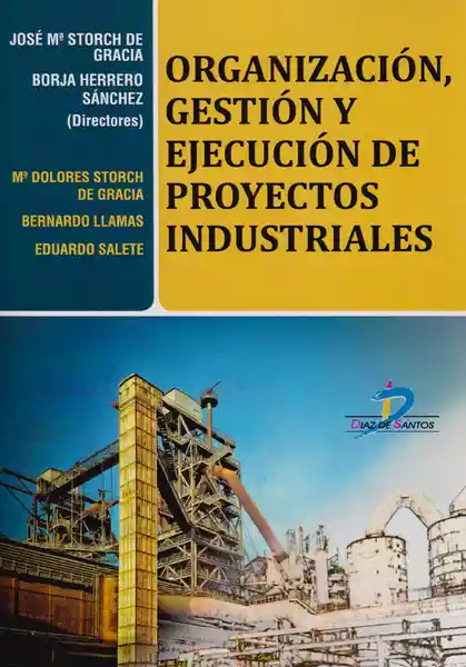 Organización Gestión y Ejecución de Proyectos Industriales