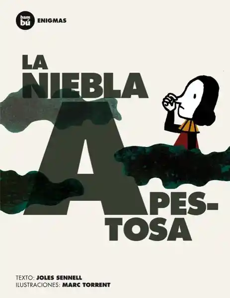 La Niebla Apestosa - Josep Albanell/Marc Torrent