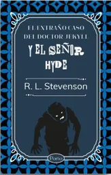 El extraño caso del doctor Jekyll y el señor Hyde
