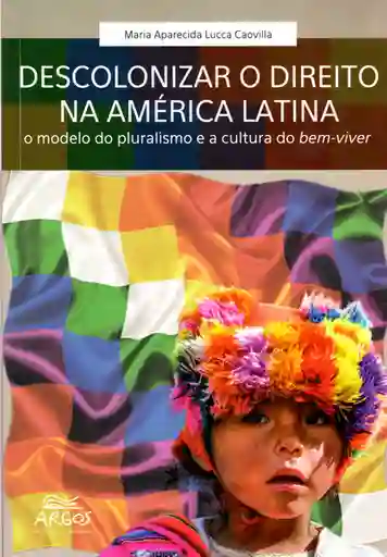 Descolonizar o Direito na América Latina