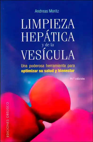Limpieza Hepática y de la Vesícula