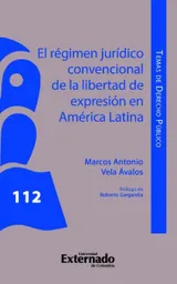 El Régimen Jurídico Convencional - Marcos Antonio Vela Ávalos