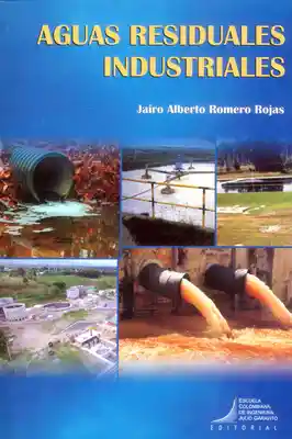 Aguas Residuales Industriales - Jairo Albero Romero Rojas