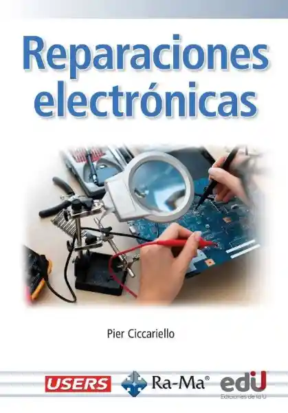 Reparaciones Electrónicas - Ediciones de la U